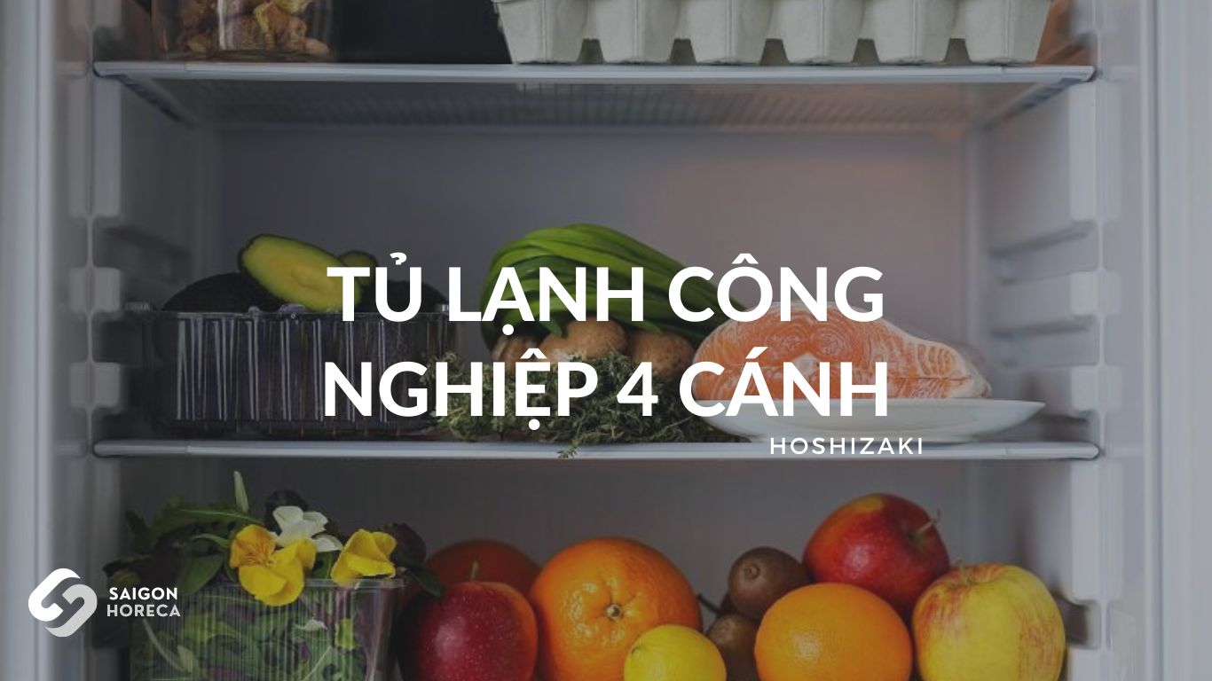 Thiết bị bếp công nghiệp Saigon Horeca