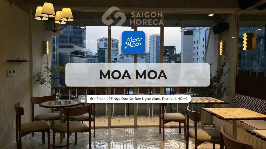 Moa Moa — Saigon Horeca