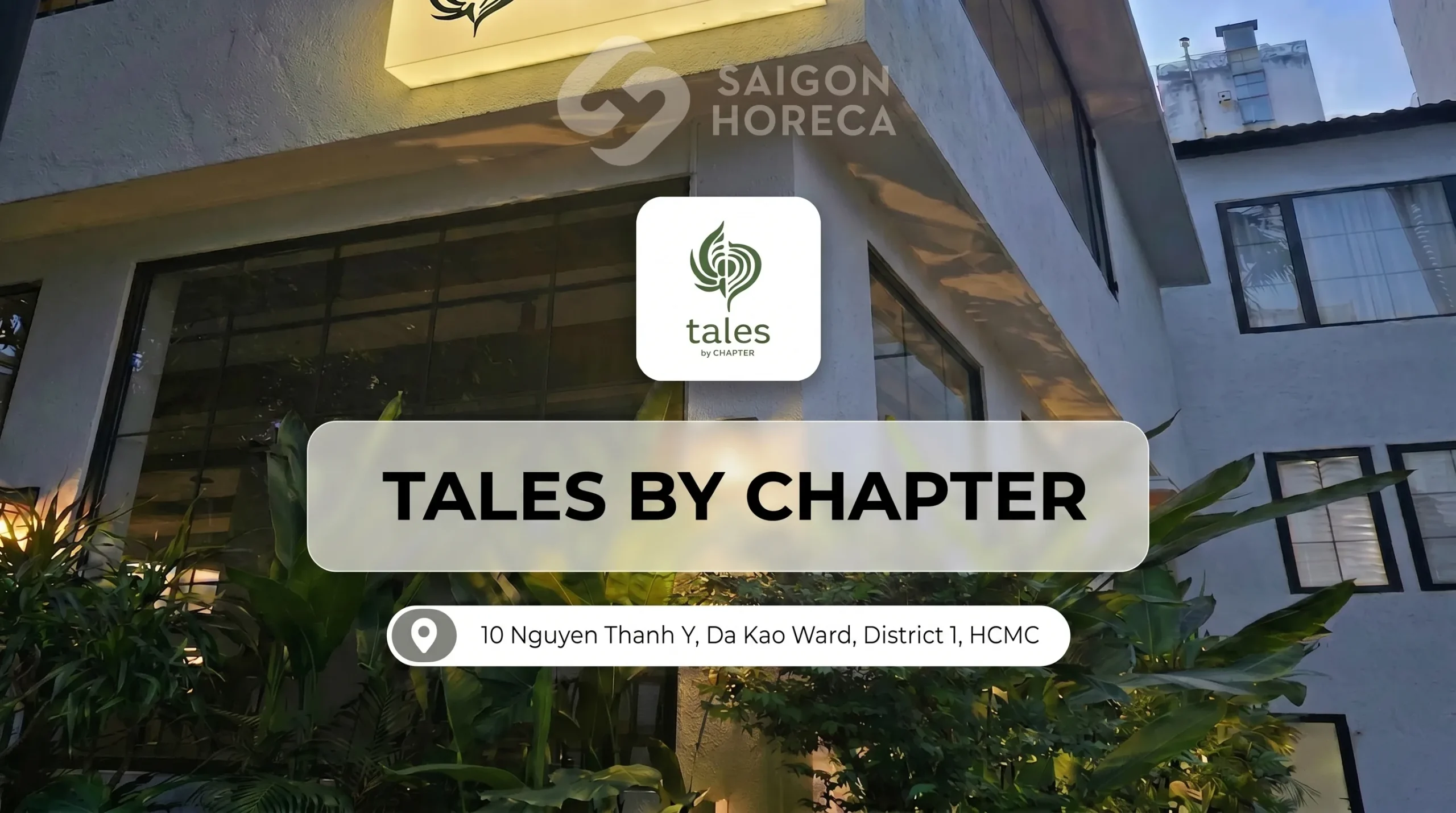 Tales by Chapter — Saigon Horeca